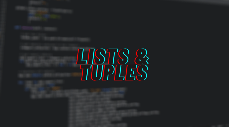 lists and tuples
