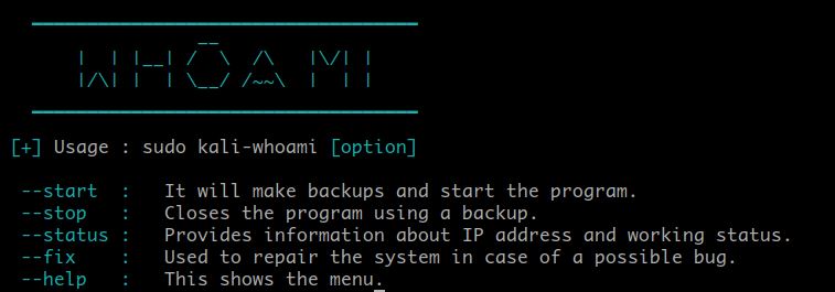 Kali-whoami - Stay Anonymous while hacking Kali-whoami - Stay Anonymous while hacking