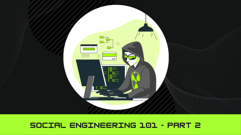 Social engineering 101 - Part 2