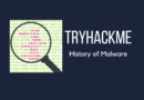 Tryhackme - History of Malware