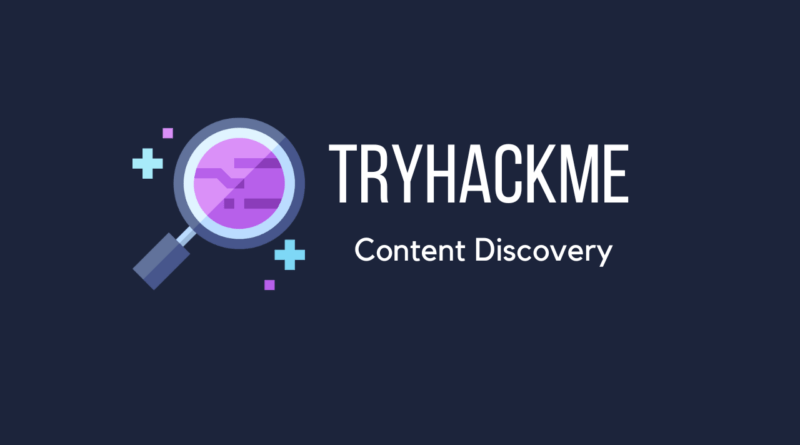 Tryhackme - Content Discovery