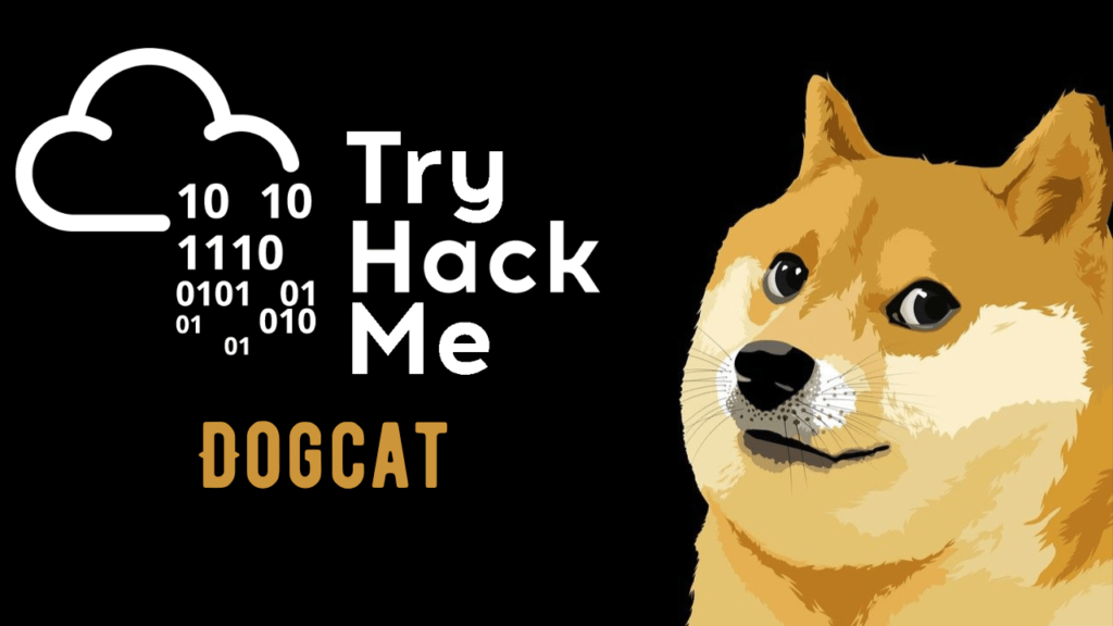 Tryhackme - dogcat