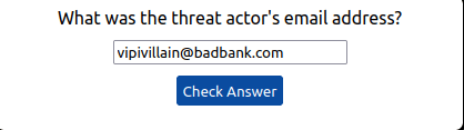 Tryhackme - Intro to Cyber Threat Intel vipivillain@badbank.com