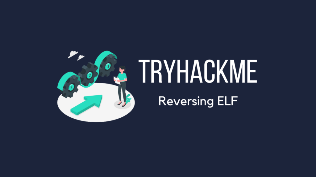 Tryhackme - Reversing ELF