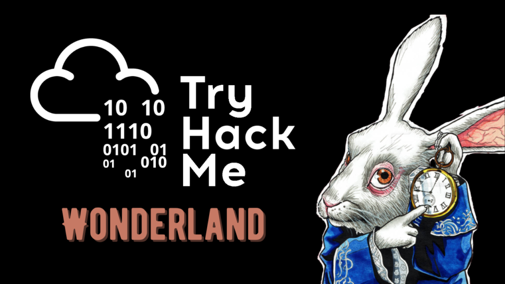 Tryhackme - Wonderland