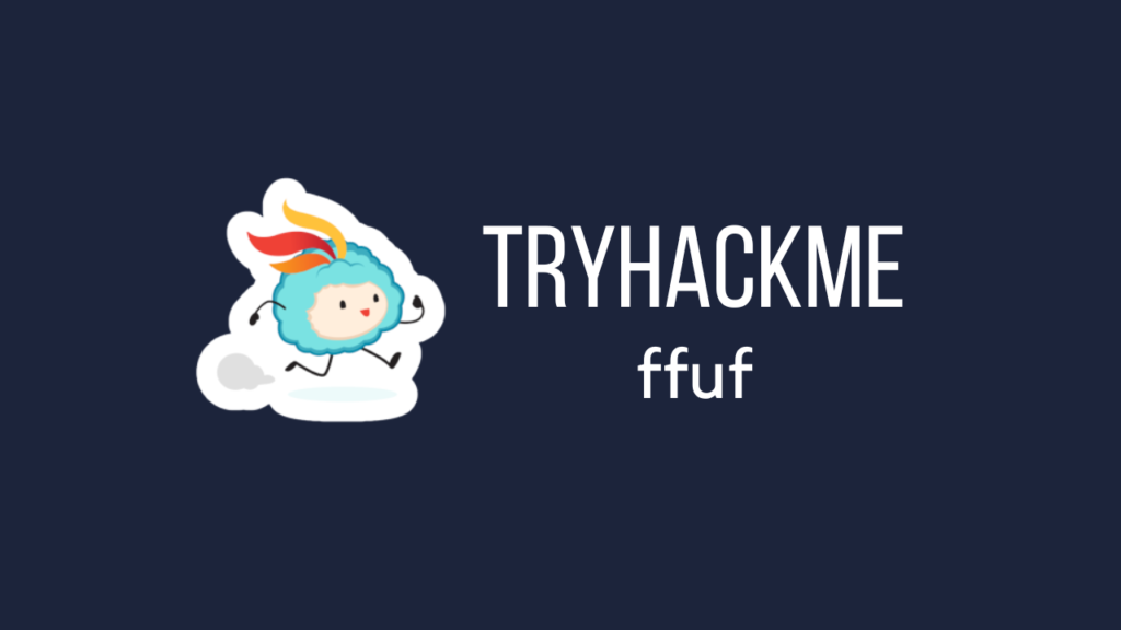 Tryhackme - ffuf