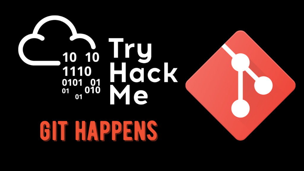 Tryhackme - Git Happens