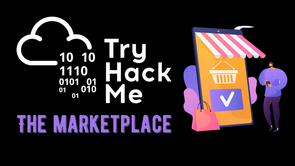 Tryhackme - The Marketplace