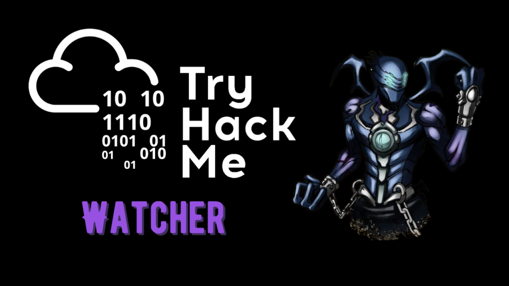 Tryhackme - Watcher