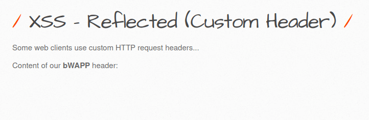 bWAPP - Cross Site Scripting Reflected (Custom Headers) bWAPP header