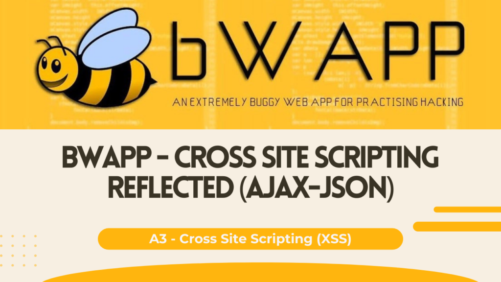 bWAPP - Cross Site Scripting Reflected (AJAX-JSON)