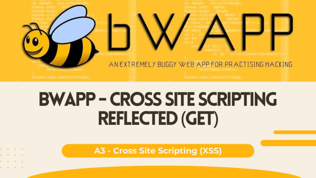 bWAPP - Cross Site Scripting Reflected(GET)