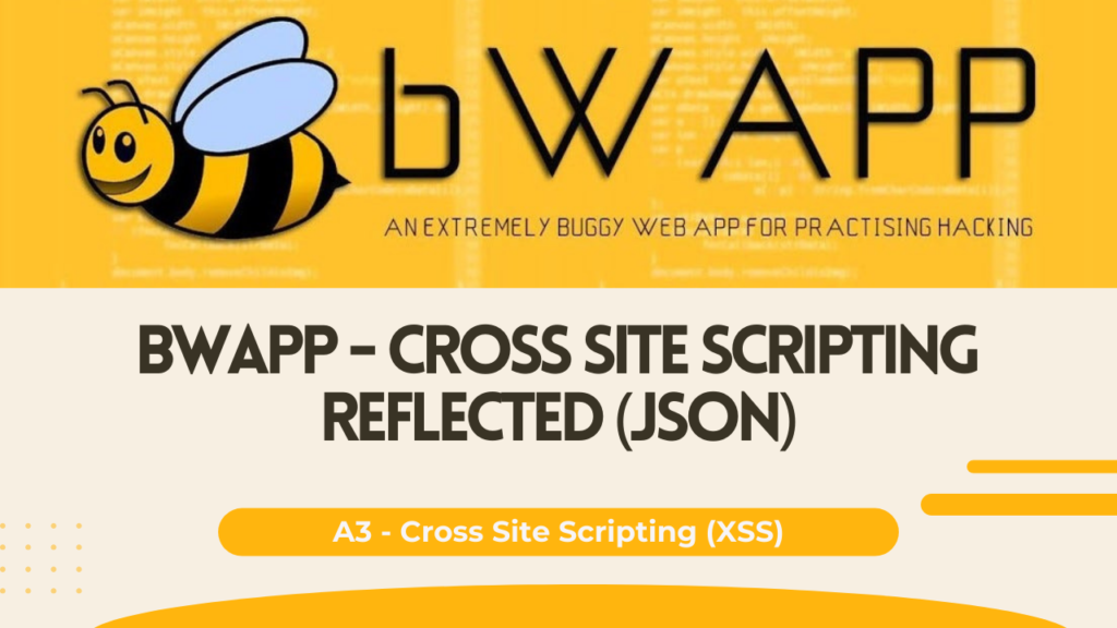 bWAPP - Cross Site Scripting Reflected (JSON)