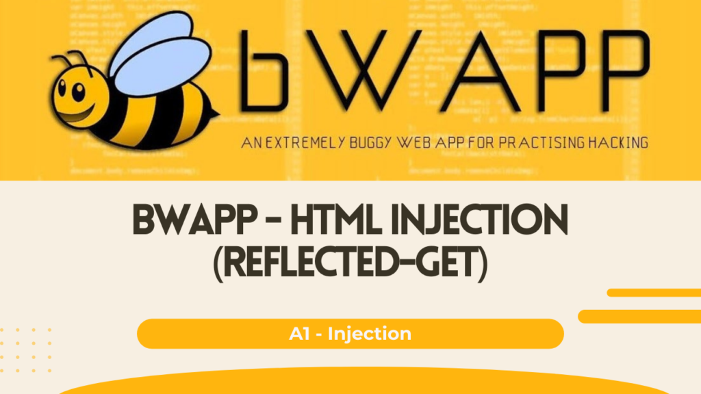 bWAPP - HTML Injection (Reflected-GET)
