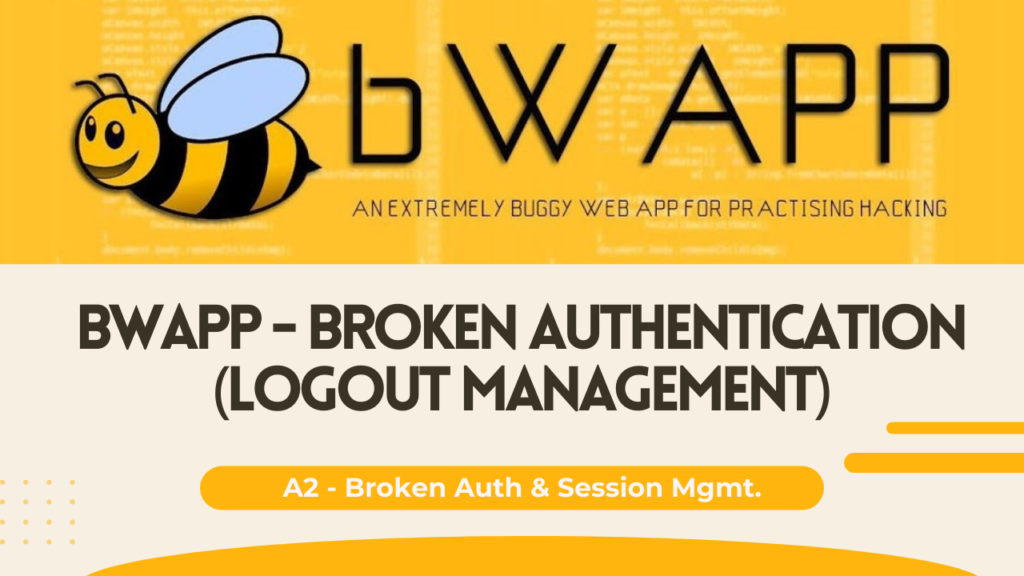 bWAPP - Broken Authentication (Logout Management)