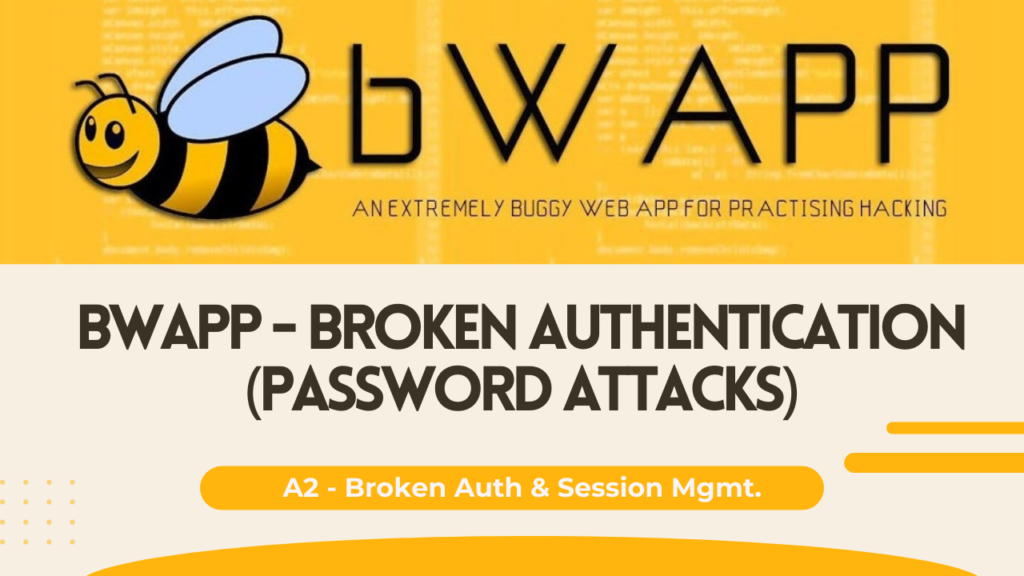 bWAPP - Broken Authentication (Password Attacks)