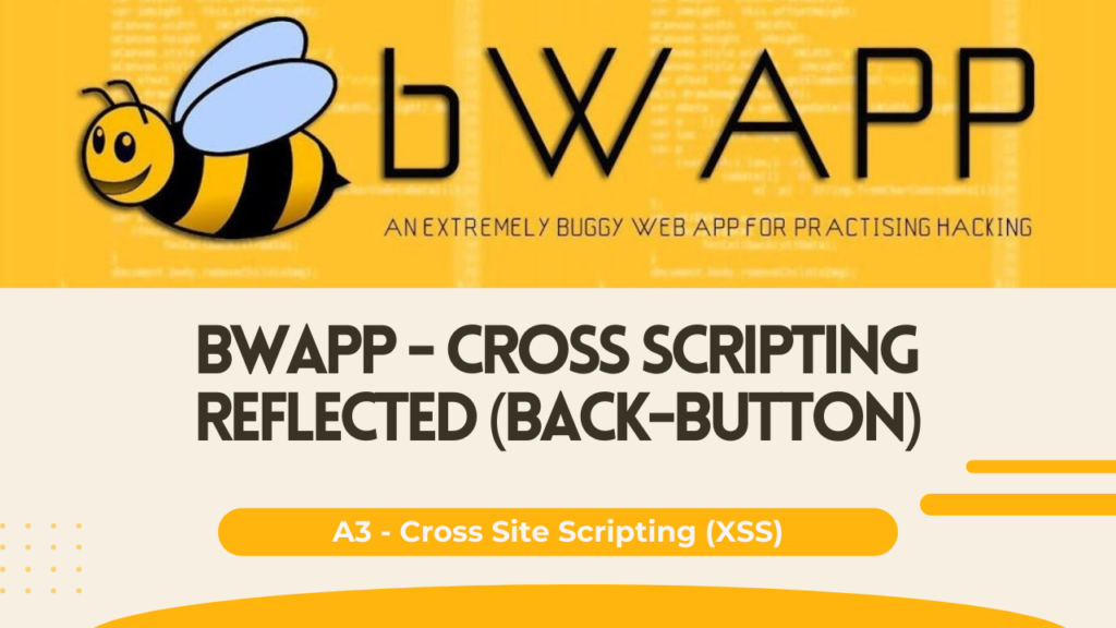 bWAPP - Cross Scripting Reflected (Back-button)