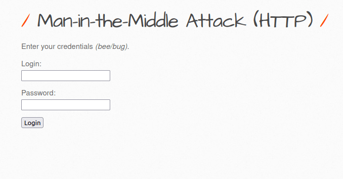bWAPP - Man-in-the-Middle Attack (HTTP) Man-in-the-Middle Attack (HTTP)