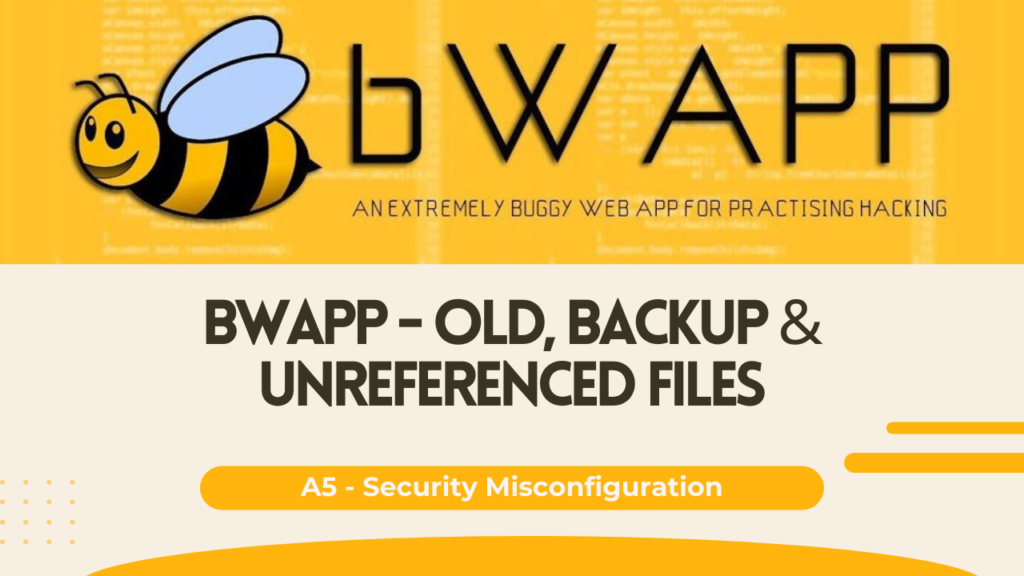 bWAPP - Old, Backup & Unreferenced files