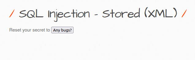 bWAPP - SQL Injection Stored (XML) SQL Injection - Stored (XML)