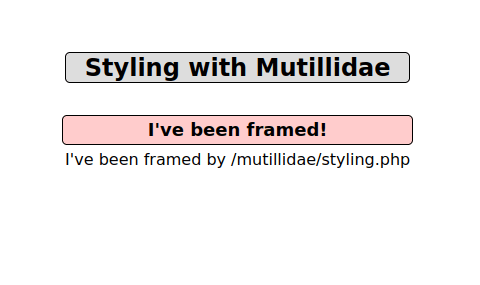 Mutillidae - Frame Source Injection (Styling with Mutillidae) Styling with Mutillidae