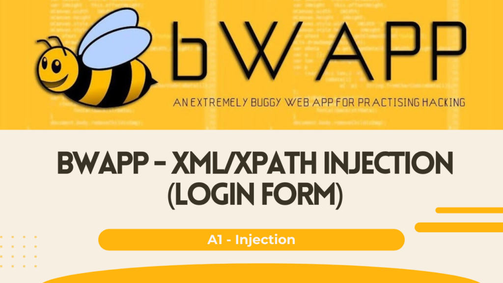 bWAPP - XML/Xpath Injection (Login Form)