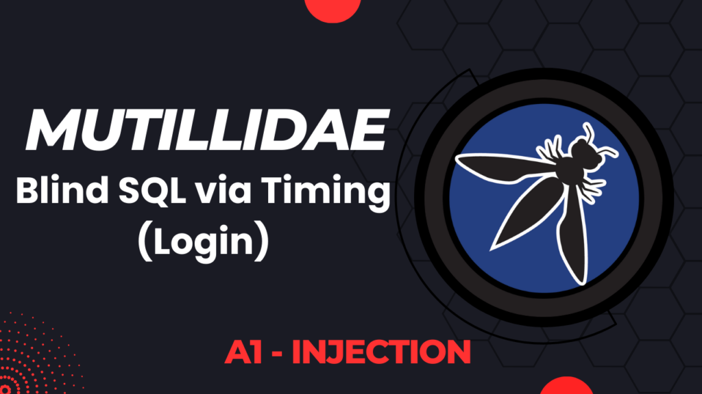 Mutillidae - Blind SQL via Timing (Login)