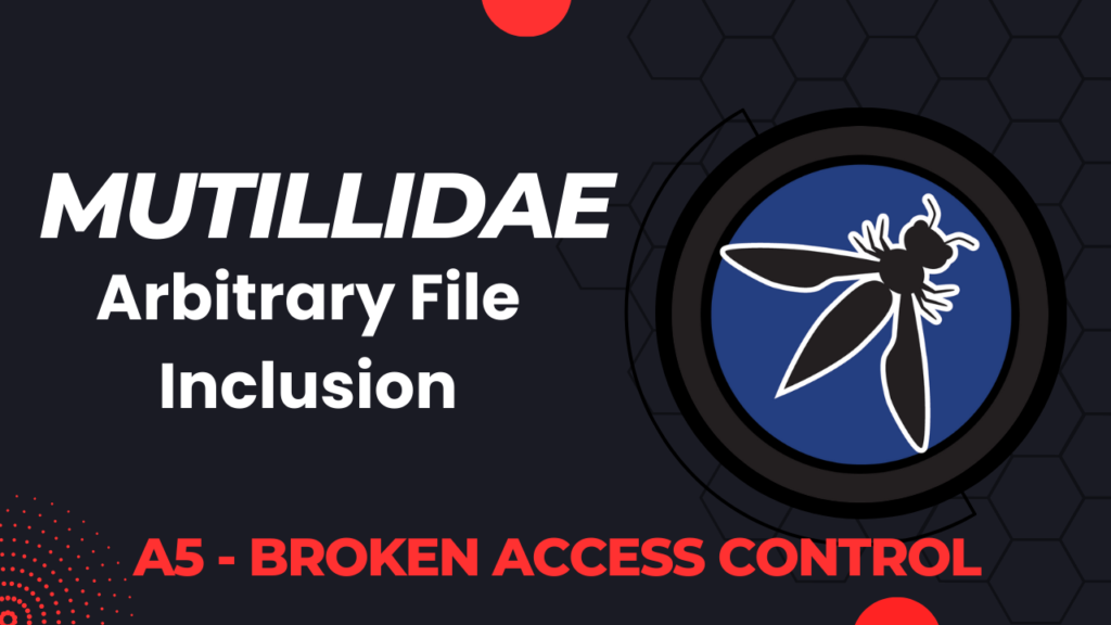 Mutillidae - Arbitrary File Inclusion