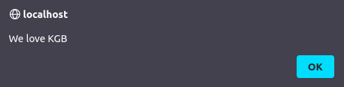 Mutillidae - HTML Injection (HTML5 Web Storage) We love KGB pop up alert