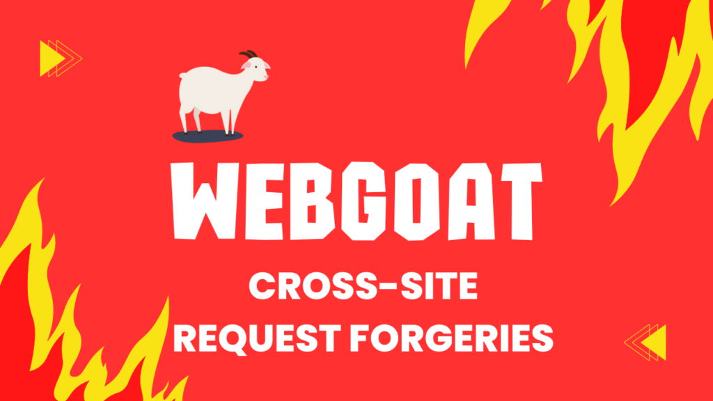 Webgoat - Cross-Site Request Forgeries