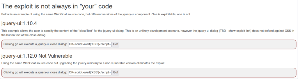 Webgoat - Vulnerable Components 1. The exploit is not always in "your" code