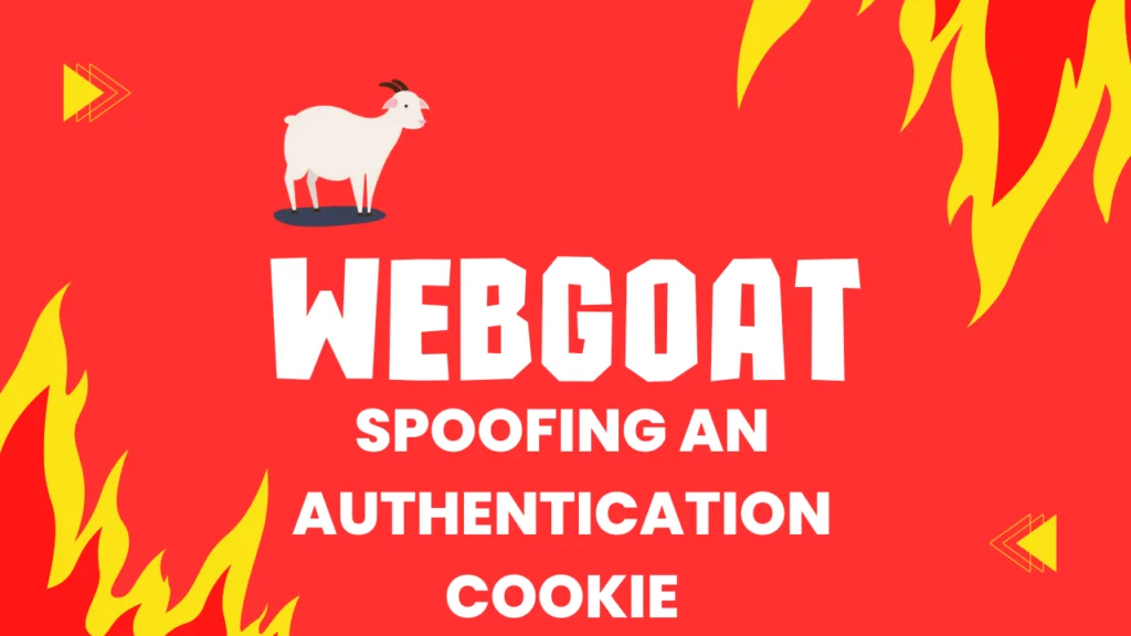 Webgoat - Spoofing an Authentication Cookie