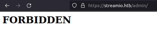 HTB - StreamIO FORBIDDEN